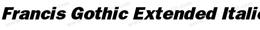 Francis Gothic Extended Italic字体转换